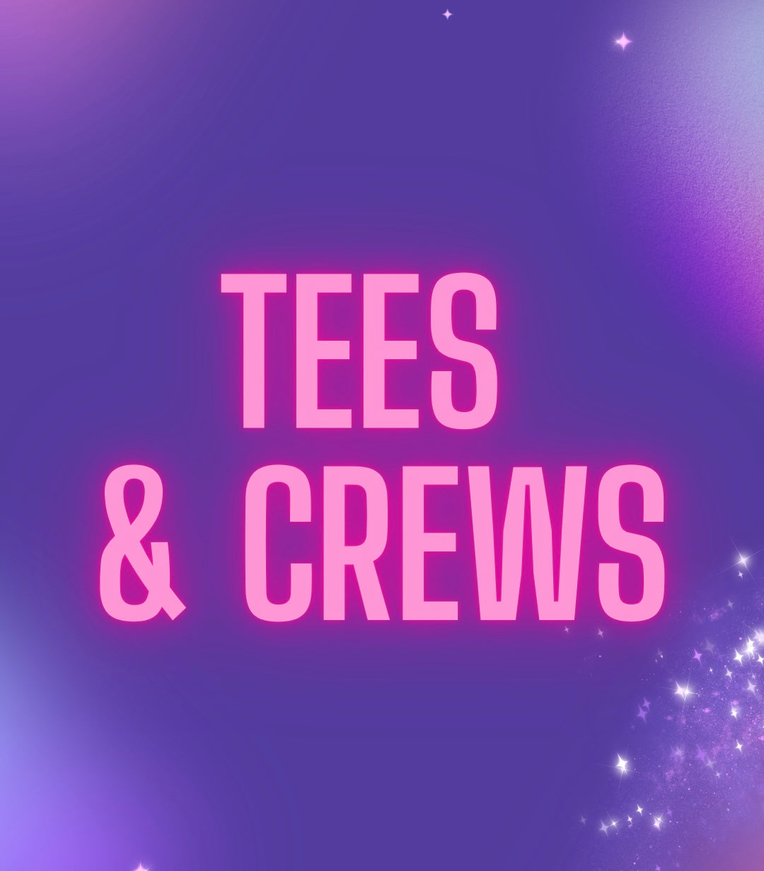 Tees & Crews