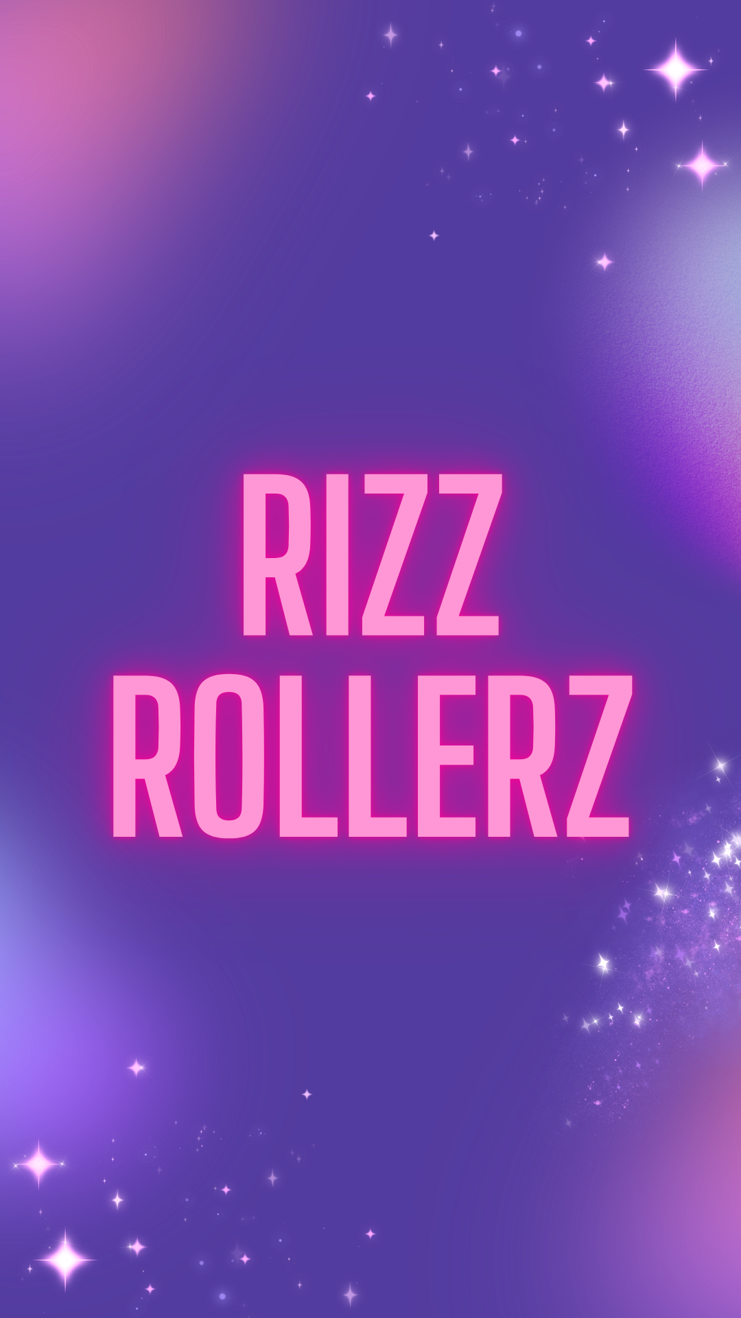 Rizz Rollers